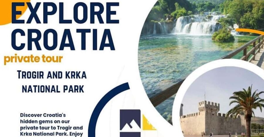 Private tour from Split area: Trogir and Krka National Park - What the private format really changes